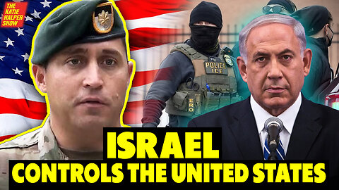 Israel Has "FULL CONTROL" Of The United States - U.S. Special Forces Veteran