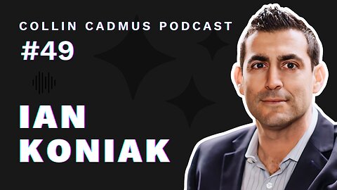 COLLIN CADMUS PODCAST: Episode 49 Ian Koniak