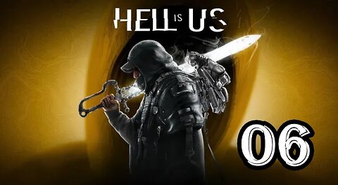 Hell Is Us - Let's Play - Part 06 - Watchers Nest