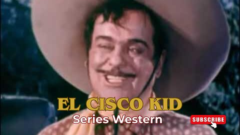Tierra de Petróleo / Serie "El Cisco Kid"