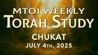 Chukat | Numbers 19:1 - 22:1 | MTOI Torah Study