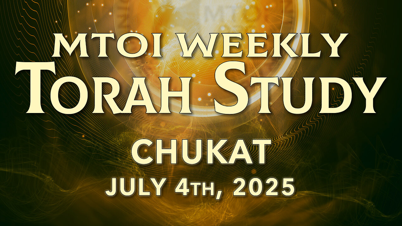 Chukat | Numbers 19:1 - 22:1 | MTOI Torah Study
