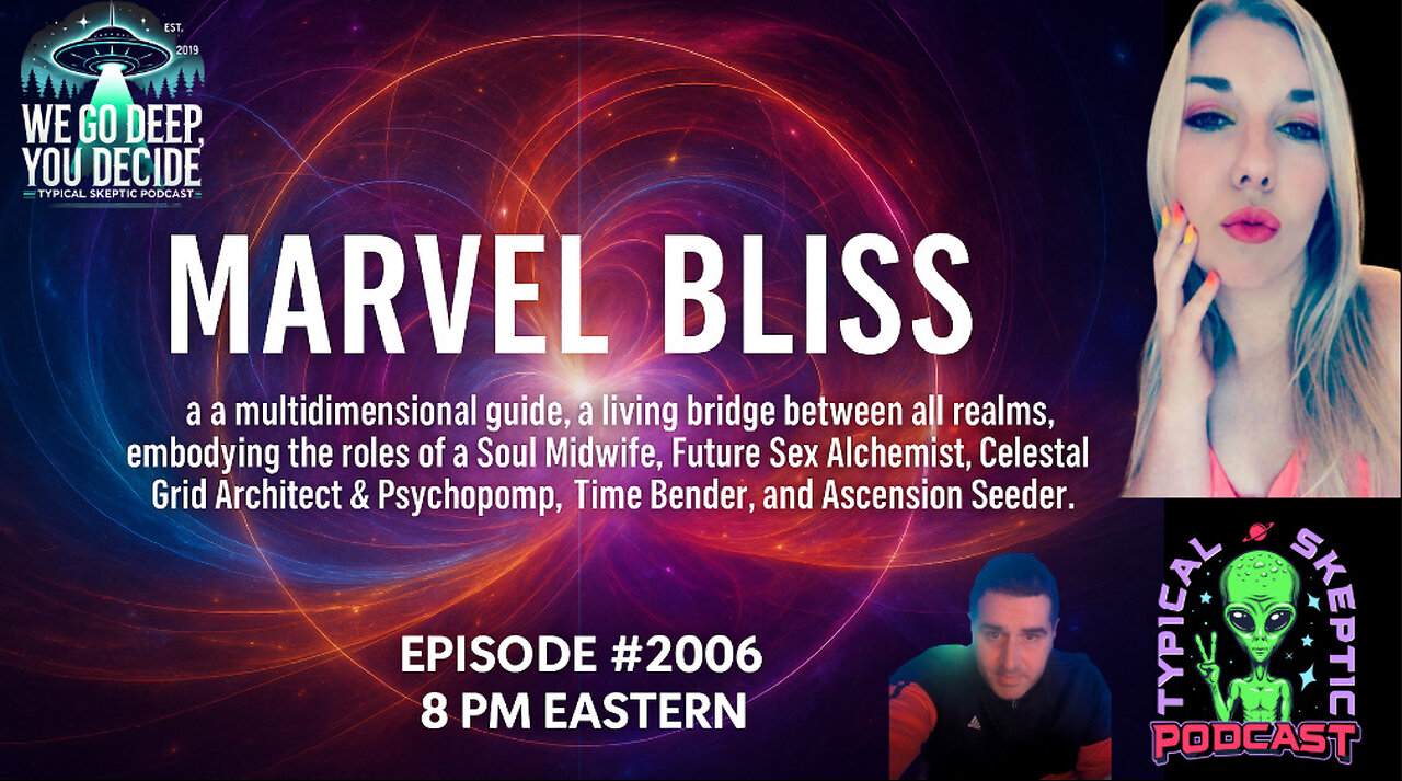 Timelines & Ascension Codes – Marvel Bliss on Multidimensional Sovereignty - TSP # 2006