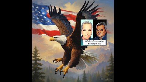 Duluth Conservative Episode 29