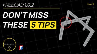 🚀 5 FreeCAD Tips You MUST Know - FreeCAD Tutorial - FreeCAD Tips - FreeCAD Manual
