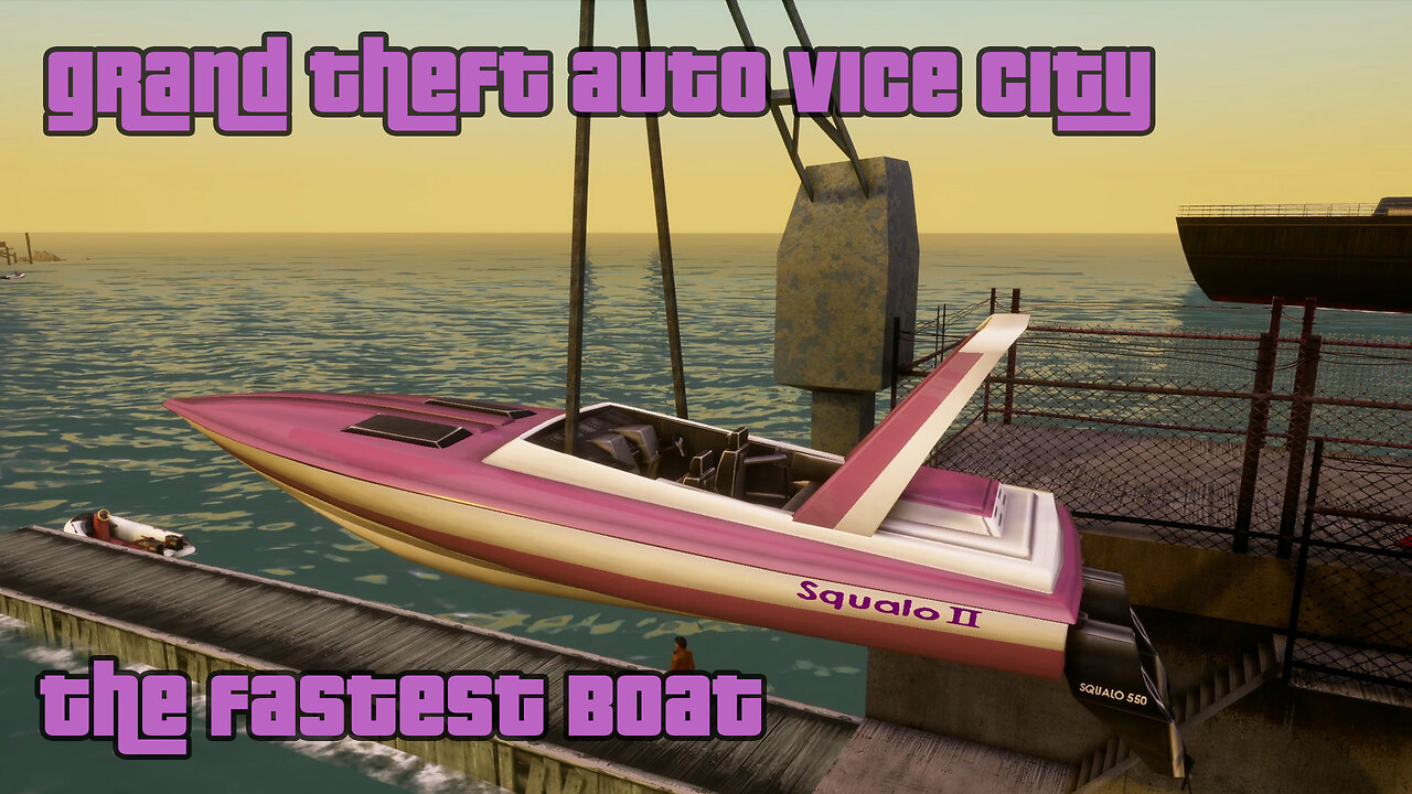 GTA: Vice City - The Definitive Edition | Mission #24: THE FASTEST BOAT