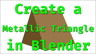 Create a Stunning Metallic Triangle in Blender with Python API and Display it in Your Browser!