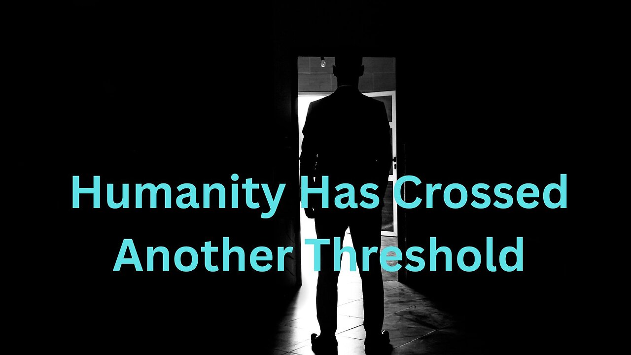 Humanity Has Crossed Another Threshold ∞The 9D Arcturian Council