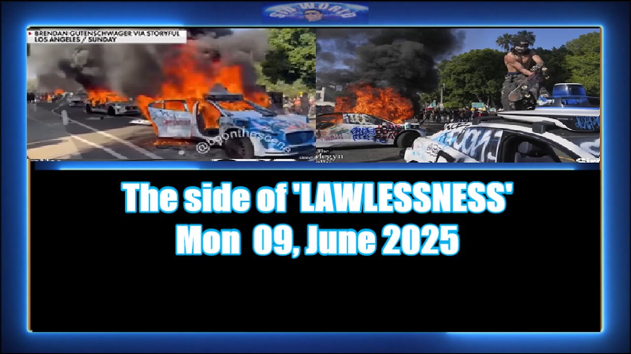 The side of 'LAWLESSNESS'