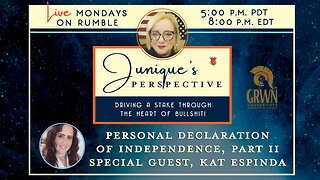 Personal Declaration of Independence, Part II, with Special Guest Kat Espinda