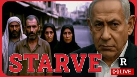 Netanyahu's plan to STARVE Gaza in full effect, Trump distancing himself
