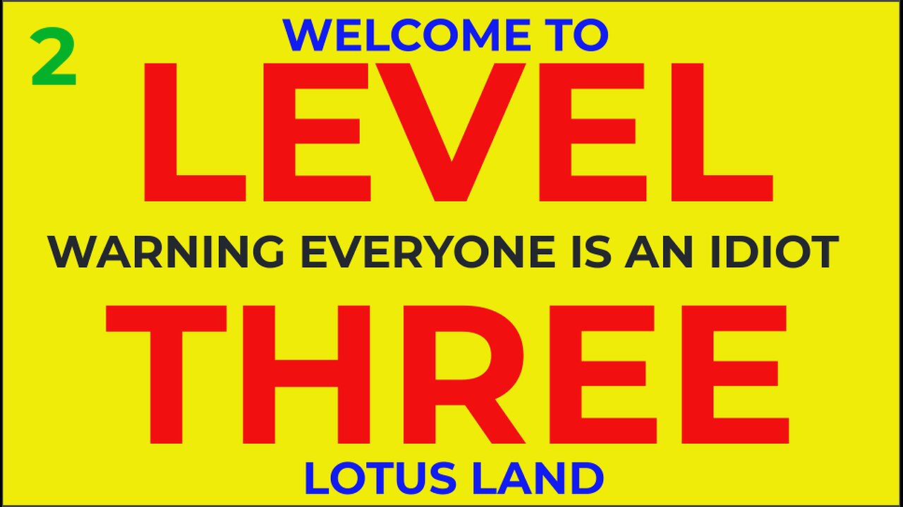 LEVEL THREE episode 2