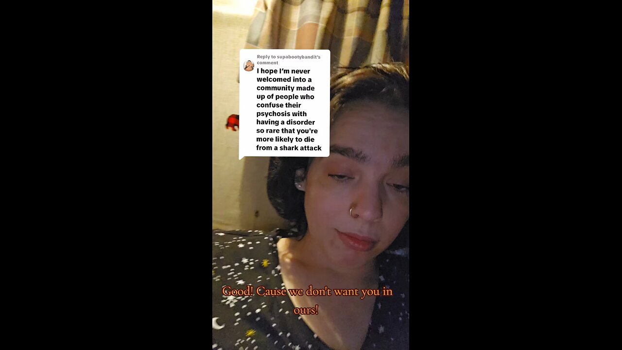 Good! Cause we don't want you in ours!