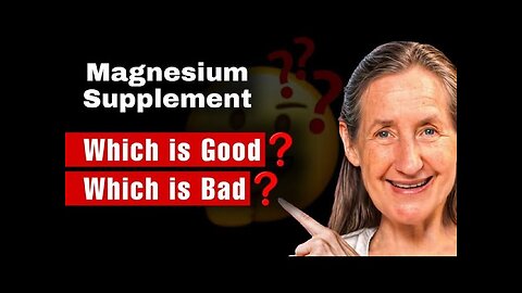 Barbara O'Neill "Magnesium Supplements - Which To Take and To Avoid"