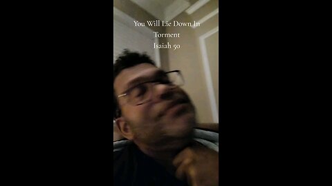 You Will Lie Down In Torment