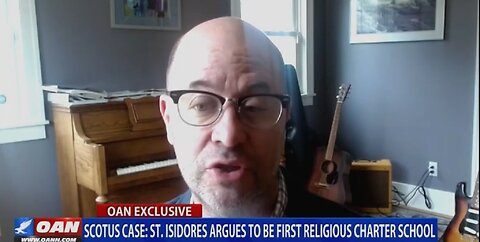 SCOTUS CASE: ST. ISIDORES ARGUES TO BE FIRST RELIGIOUS CHARTER SCHOOL