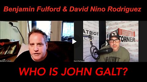 NINO W/ Benjamin Fulford TRIGGER WARNING! "New Trump Regime?" WHO IS John Galt?