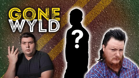 Will Gone Wyld Ever Have GigTubers as Guests?