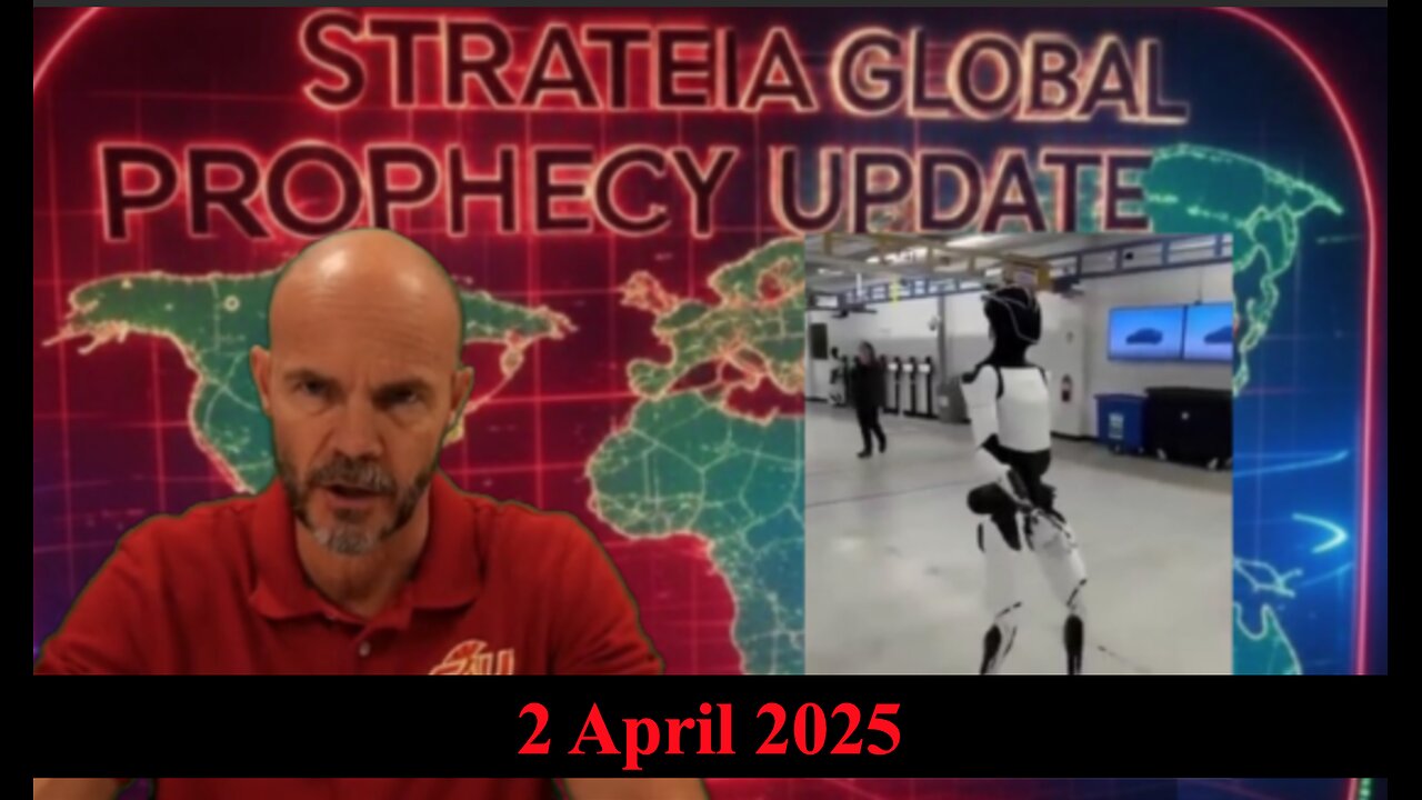 Global Prophecy Update 001 (2 April 2025)