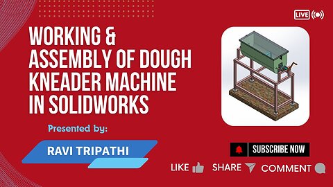 🔥Manual Dough Kneader Machine Assembly & Working in SolidWorks | Complete Step-by-Step Guide!🔥