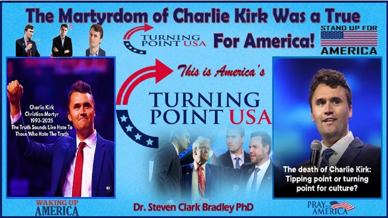 The Martyrdom of Charlie Kirk is a True 'TURNING POINT' for America!