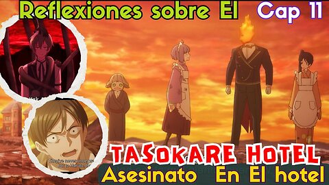 Tasokare Hotel Episodio 11 Final Explicado