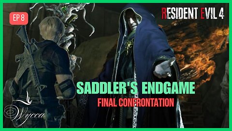 🟢 PLAGUE VILLAGE: SADDLER'S ENDGAME 🟢 | RESIDENT EVIL 4 | Ep 8