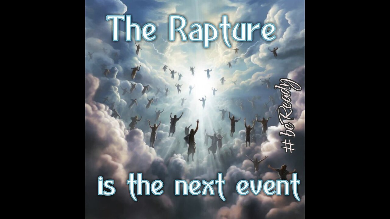 080525 Resurrection of the Heart/ Preparing for the Rapture