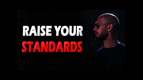 Raise Your Standards | Andrew Tate Motivation | Tate Confidential Matrix