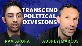 HOW TO TRANSCEND Political Divisions After Charlie Kirk Tragedy with Aubrey Marcus