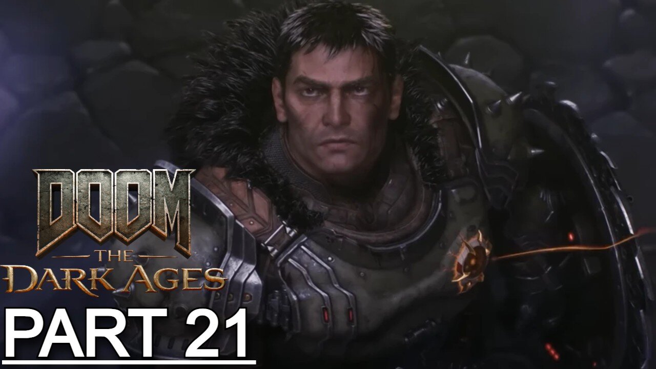 DOOM: THE DARK AGES Gameplay Walkthrough Part 21 - No Commentary (Full Game)