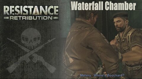 Restistance: Retribution (Part 6) - Bonn: Waterfall Chamber