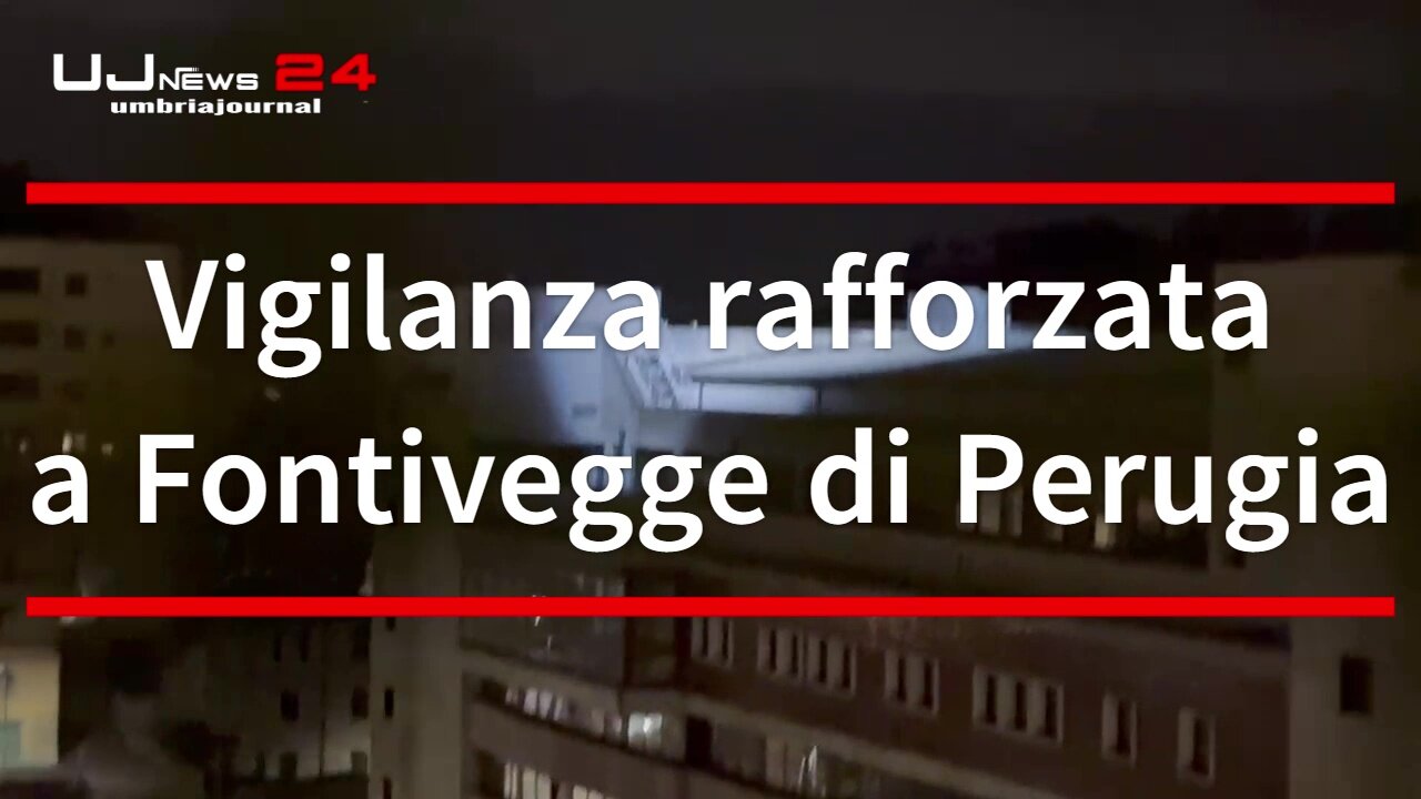 Vigilanza rafforzata a Fontivegge di Perugia