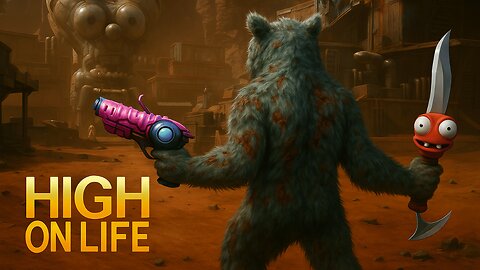 STORMING OLD TOWN/DREG TOWN! - High on Life - Ep3