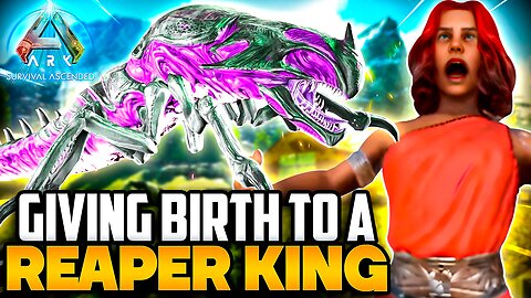 Part 2: Prepare For Chaos: Reaper Birth Guide & Meat Trick | Ark ASA