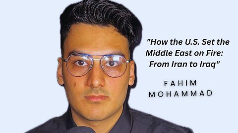 How The US Set Fire To The Middle East: From Iran To Iraq