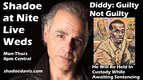 July 2nd/2025- Diddy Guilty Not Guilty, Carney Meets With Auto Executives