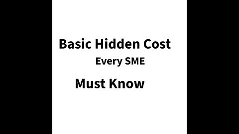 Basic Hidden Cost Every Business Must Know