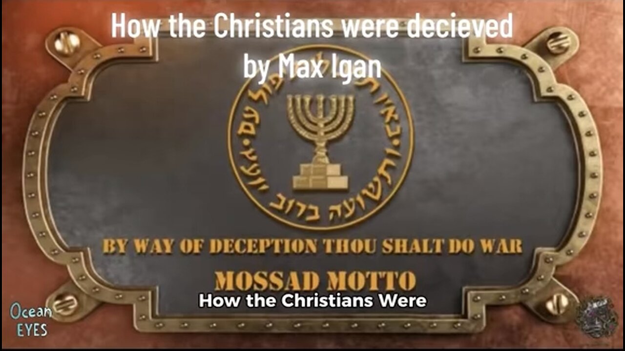 How the Christians were decieved by Max Igan