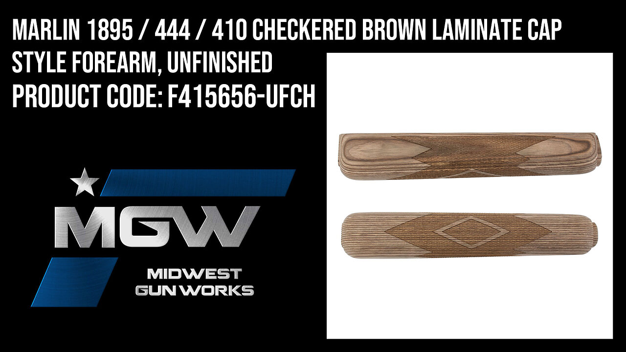 Marlin 1895 / 444 / 410 Checkered Brown Laminate Cap Style Forearm, Unfinished - F415656-UFCH