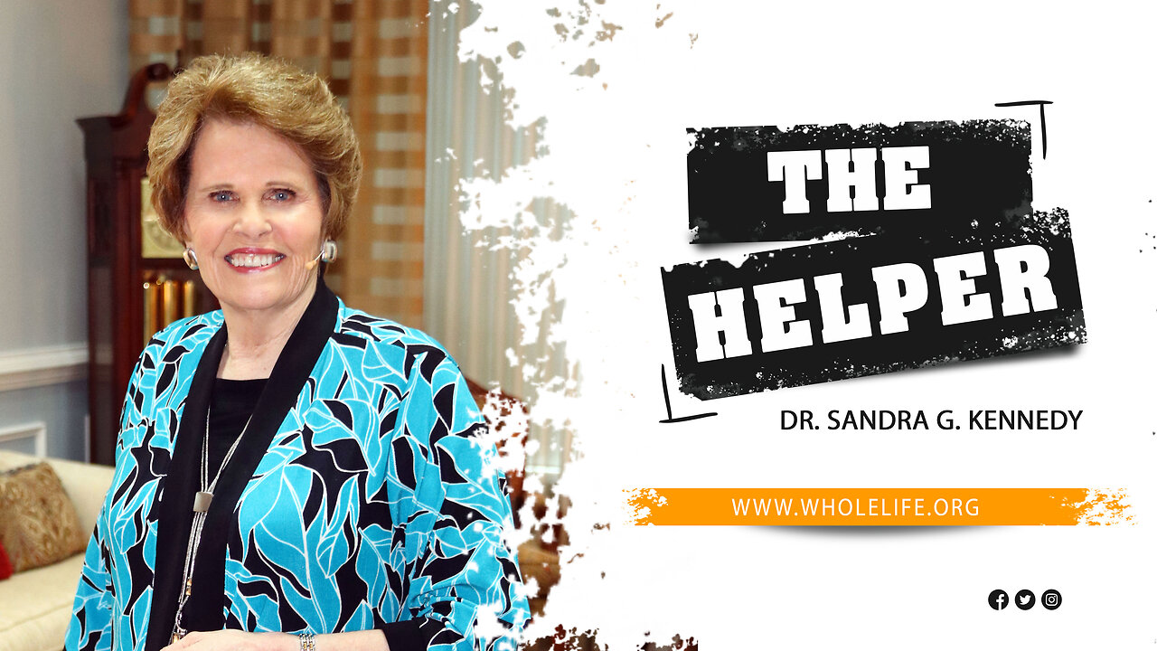 The Helper | Dr. Sandra G. Kennedy