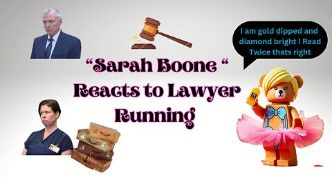 "Sarah Boone" reacts to another lawyer running (parody)