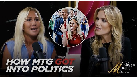 MTG on Why She Got Involved in Politics, Supporting Trump in 2016, and Combating False Narratives