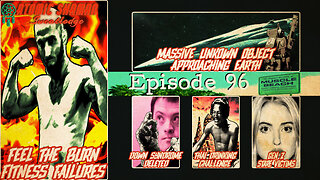 Ep 96: Feel the Burn Fitness Failures
