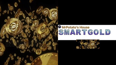 #SMARTGOLD #MrPotatosHouse 09/06/25