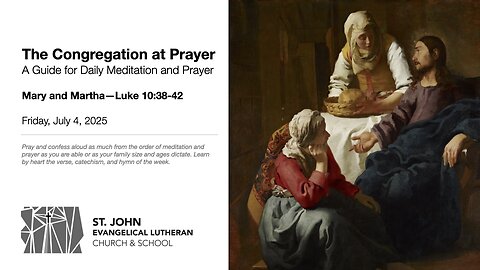Mary and Martha—Luke 10:38-42