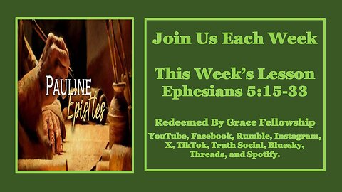 The Pauline Epistles -Ephesians 15:15-33