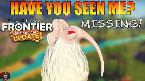 HE RAN AWAY!!! |Lightyear Frontier: Shifting Gears Update| (Ep.6)