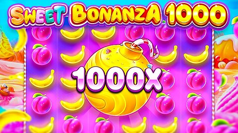 Sweet Bonanza 1000x IS THE GREATEST SLOT EVER!