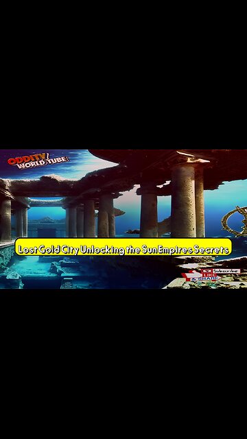 Lost Gold City: Unlocking the Sun Empire's Secrets #LostCivilizations #Archaeology #SunEmpire